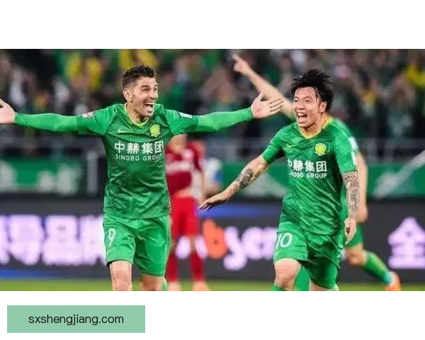 国安鏖战华夏惊心动魄赛季关键战谁能笑到最后